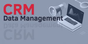 CRM Data Management Featured Image