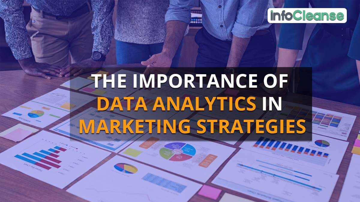 The Importance of Data Analytics in Marketing Strategies