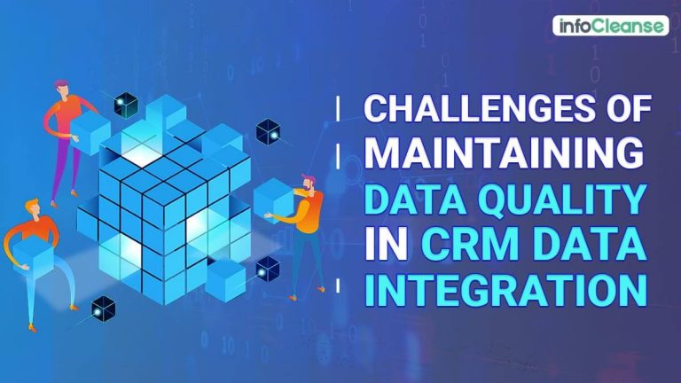 Data-Quality-In-CRM-Data-Integration_featured-banner-768x432 (1)