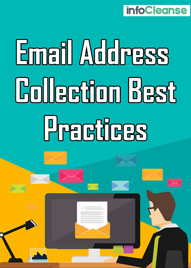 Email Address Collection Best Practices Email Address Collection Best Practices White Paper Banner