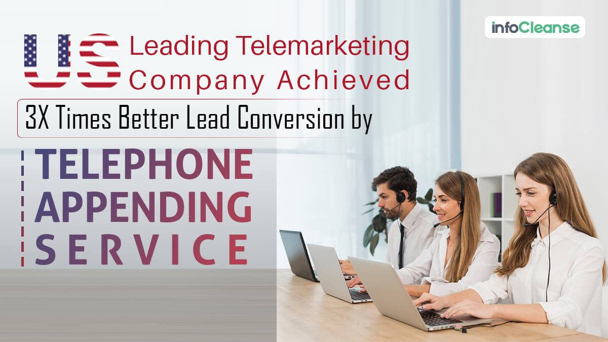 Us Leading Telemarketing Company Case Study - InfoCleanse