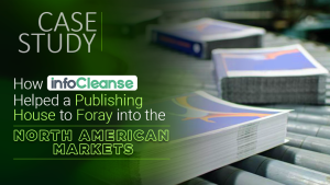 how-infocleanse-helped-a-publishing-house-to-foray-in-to-the-north-american-markets