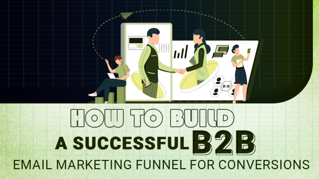 how-to-build-an-email-marketing-funnel-for-successful-conversions-featured-banner-1024x576