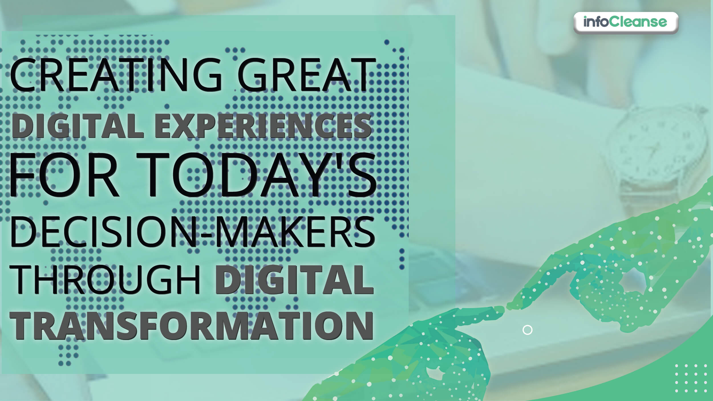 Great-Digital-Experiences-for-Todays-Decision-Featured-Banner